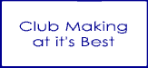 Club making